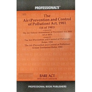 Professional's The Air (Prevention and Control of Pollution) Act, 1981 Bare Act 2024